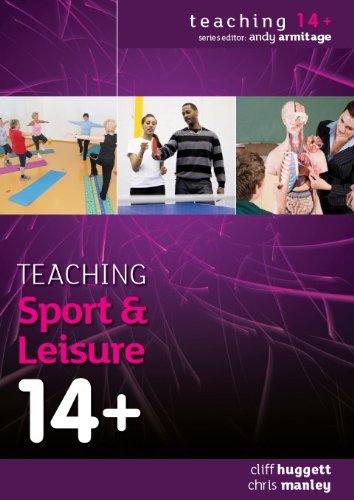 Teaching Sport Leisure 14 Teaching 14 1st Edition Cliff Huggett