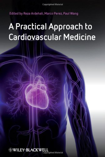 A Practical Approach To Cardiovascular Medicine 1st Edition Reza Ardehali