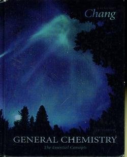 General Chemistry The Essential Concepts 5th Edition Raymond Chang