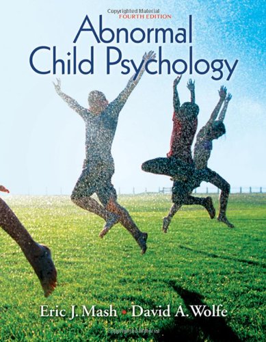 Abnormal Child Psychology 4th Edition 4th Edition Eric J Mash