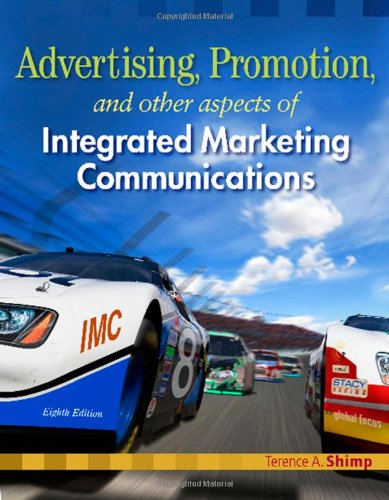 Advertising Promotion And Other Aspects Of Integrated Marketing Communications 8th Edition Terence A Shimp