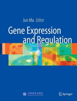 Gene Expression And Regulation 1st Edition Jun Ma