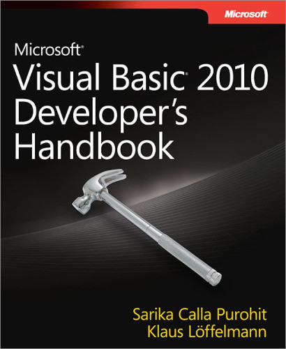 Microsoft Visual Basic 2010 Developers Handbook Klaus Lffelmann