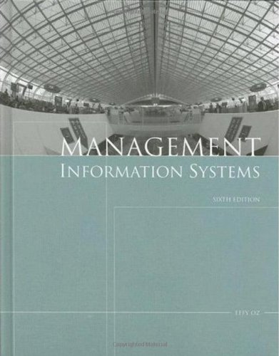 Management Information Systems 6th Edition 6th Edition Effy Oz