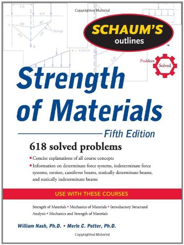Schaums Outline Of Strength Of Materials 5th Edition William Nash