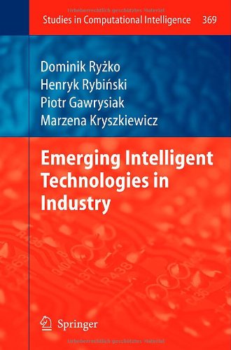 Emerging Intelligent Technologies In Industry 1st Edition Pawe Gora Auth