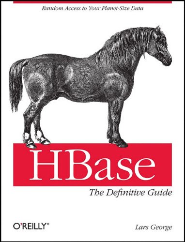 Hbase The Definitive Guide 1st Edition Lars George