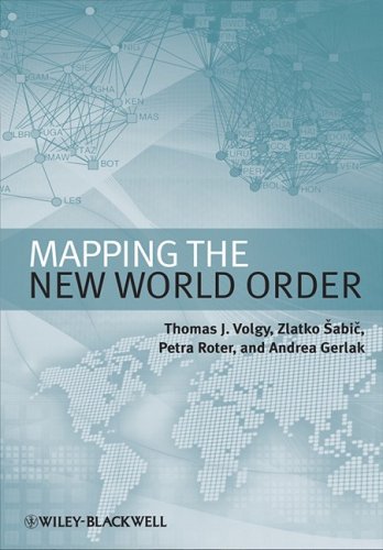 Mapping The New World Order 1st Edition Thomas Volgy Zlatko Sabic