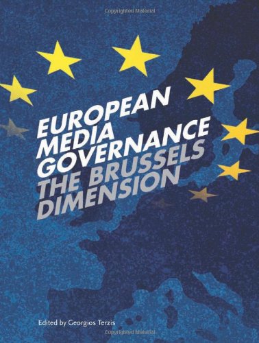 European Media Governance The Brussels Dimension Georgios Terzis