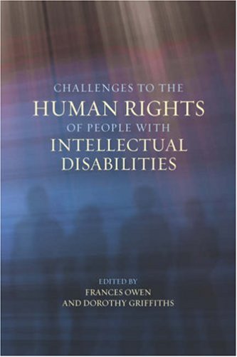 Challenges To The Human Rights Of People With Intellectual Disabilities Frances Owen