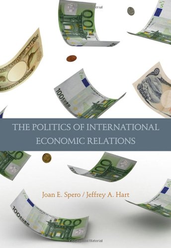 The Politics Of International Economic Relations 7th Ed 7th Edition Joan E Spero
