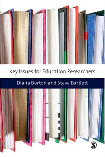 Key Issues For Education Researchers Education Studies Key Issues Diana M Burton