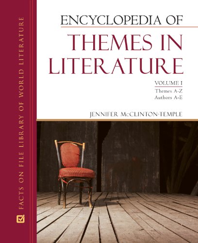 Encyclopedia Of Themes In Literature 1st Edition Jennifer Mcclintontemple