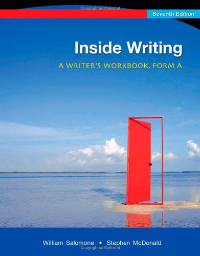 Inside Writing A Writers Workbook Form A Seventh Edition 7th Edition William Salomone
