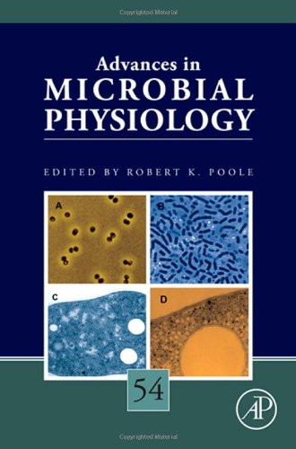 Advances In Microbial Physiology 54 1st Edition Robert K Poole Eds