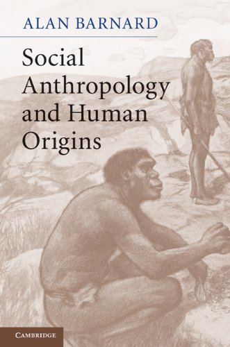Social Anthropology And Human Origins Alan Barnard