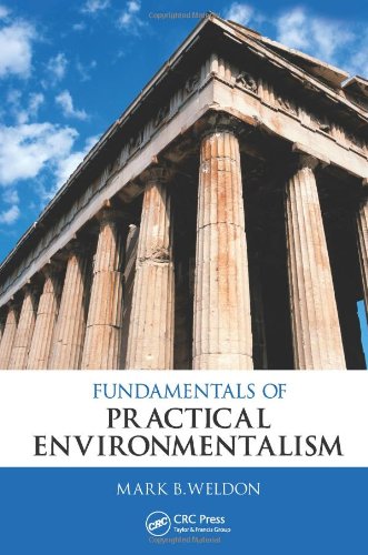 Fundamentals Of Practical Environmentalism Mark B Weldon