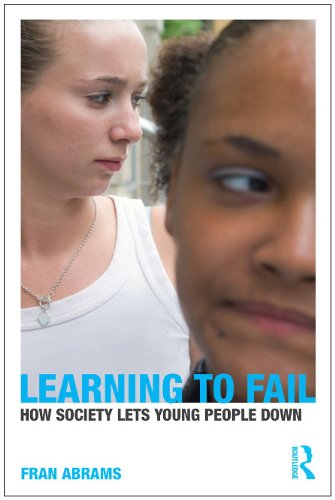 Learning To Fail How Society Lets Young People Down Fran Abrams
