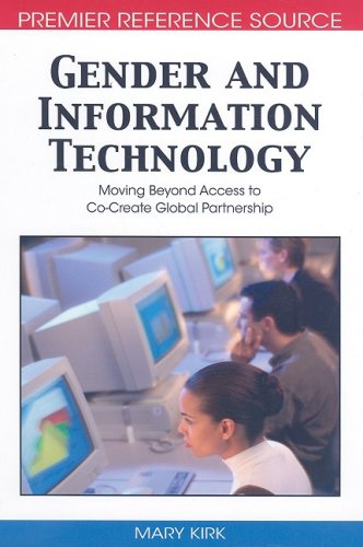 Gender And Information Technology Moving Beyond Access To Cocreate Global Partnership 1st Edition Mary Kirk