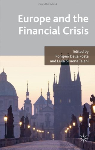 Europe And The Financial Crisis 1st Edition Pompeo Della Posta