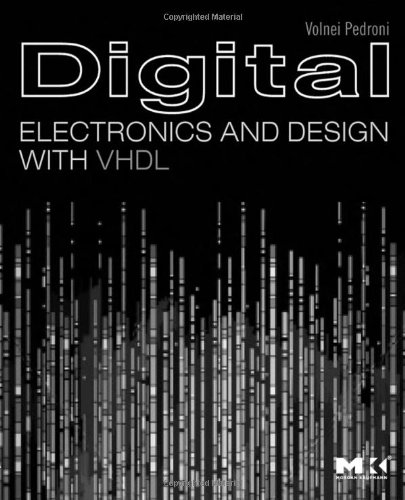 Digital Electronics And Design With Vhdl 1st Edition Volnei A Pedroni