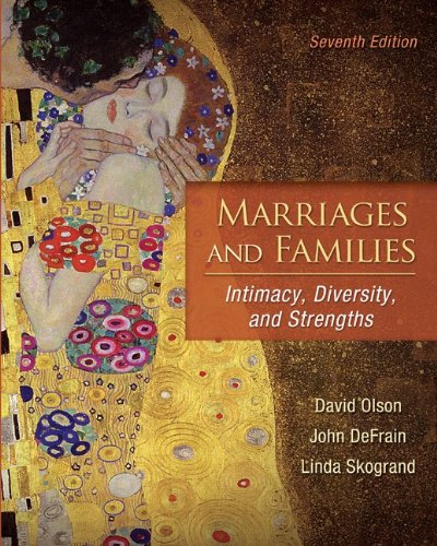 Marriages And Families Intimacy Diversity And Strengths 7th Edition 7th David Olson