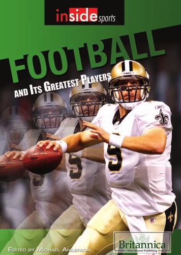 Football And Its Greatest Players Inside Sports Michael Anderson Editor