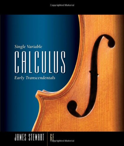 Single Variable Calculus Early Transcendentals 6th Edition 6th Edition James Stewart