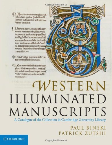 Western Illuminated Manuscripts A Catalogue Of The Collection In Cambridge University Library Paul Binski