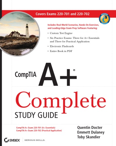 Comptia A Complete Study Guide Exams 220701 Essentials And 220702 Practical Application Quentin Docter