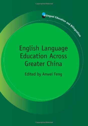 English Language Education Across Greater China Anwei Feng