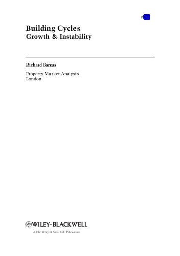 Building Cycles Growth And Instability Richard Barras