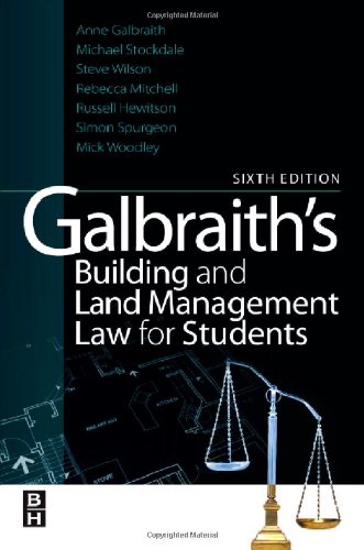 Galbraiths Building And Land Management Law For Students 6th Edition Michael Stockdale