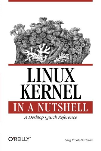 Linux Kernel In A Nutshell 1st Edition Greg Kroahhartman