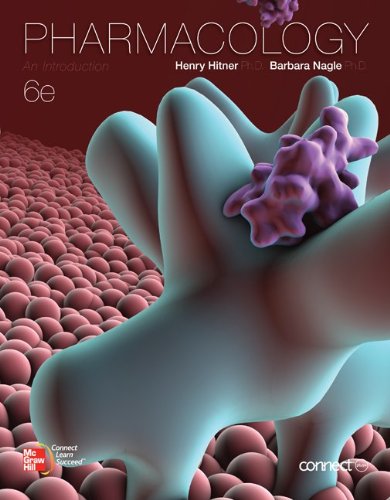 Pharmacology An Introduction 6th Edition Henry Hitner Barbara Nagle