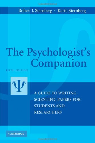 The Psychologists Companion A Guide To Writing Scientific Papers For Students And Researchers 5th Edition Robert J Sternberg