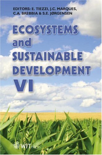 Ecosytems And Sustainable Development Vi E Tiezzi J C Marques
