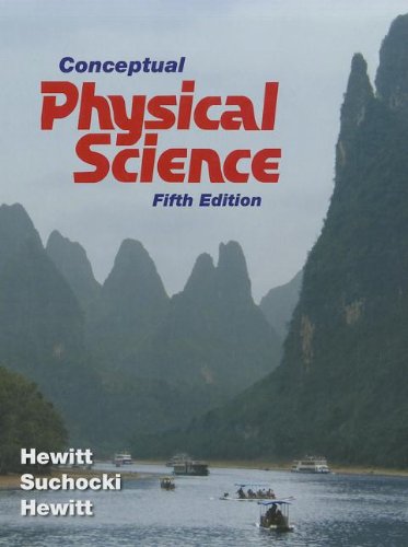 Conceptual Physical Science 5th Edition 5th Paul G Hewitt