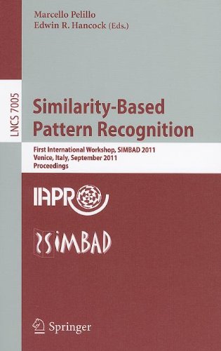 Similaritybased Pattern Recognition First International Workshop Simbad 2011 Venice Italy September 2830 2011 Proceedings 1st Edition Emilie Morvant