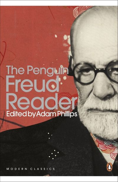 The Penguin Freud Reader Sigmund Freud Adam Phillips