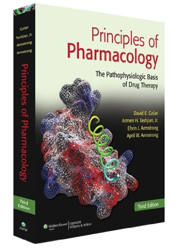 Principles Of Pharmacology The Pathophysiologic Basis Of Drug Therapy 3rd David Golan