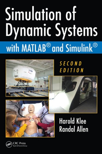 Simulation Of Dynamic Systems With Matlab And Simulink 2nd Edition 2nd Harold Klee