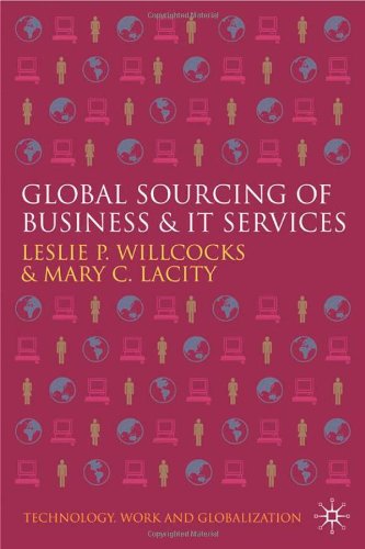 Global Sourcing Of Business And It Services Leslie P Willcocks