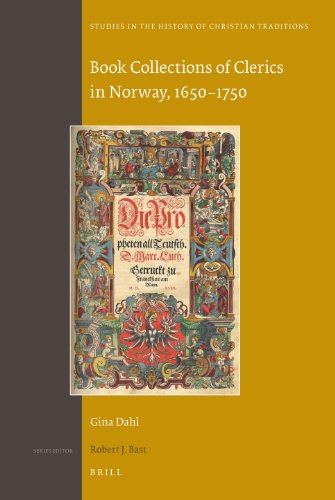 Book Collections Of Clerics In Norway 16501750 Gina Dahl