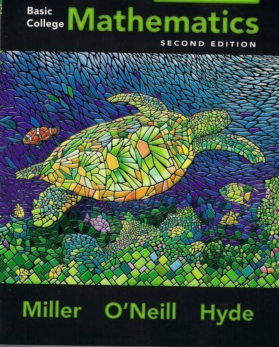Basic College Mathematics Second Edition Second Edition Julie Miller