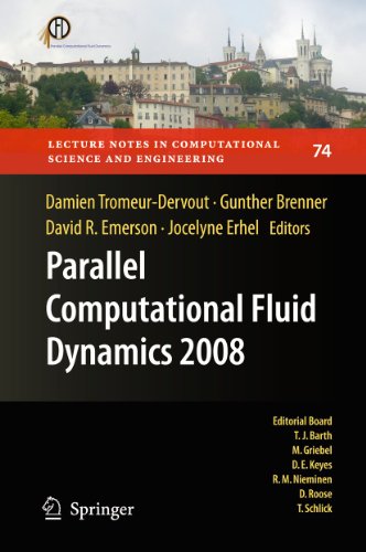 Parallel Computational Fluid Dynamics 2008 Parallel Numerical Methods Software Development And Applications 1st Edition Tomoaki Kunugi