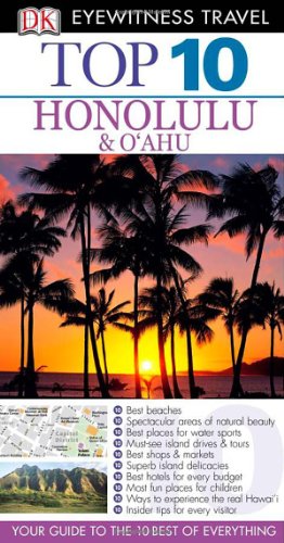 Top 10 Honolulu Oahu Eyewitness Top 10 Travel Guides Papmap Dk Publishing