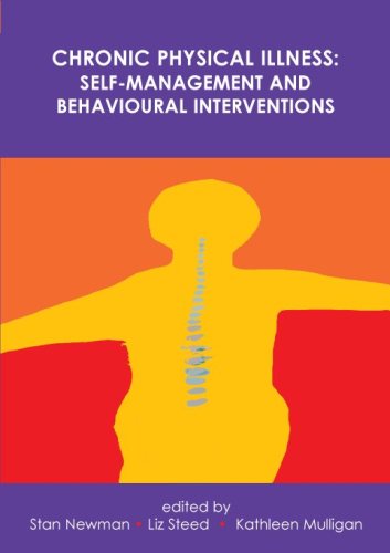 Chronic Physical Illness Self Management And Behavioural Interventions 1st Edition Stanton Newman