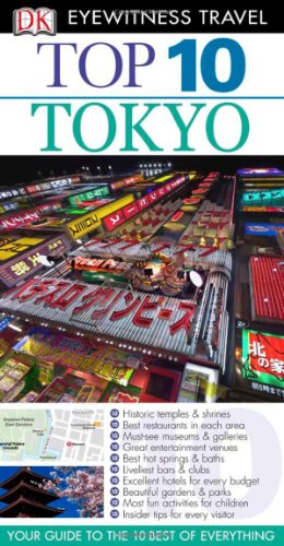 Top 10 Tokyo Eyewitness Top 10 Travel Guides 2011 Papmap Re Draughtsman Ltd