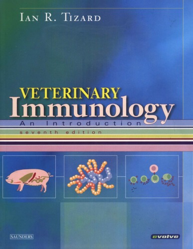 Veterinary Immunology An Introduction 7th Edition 7th Edition Ian R Tizard